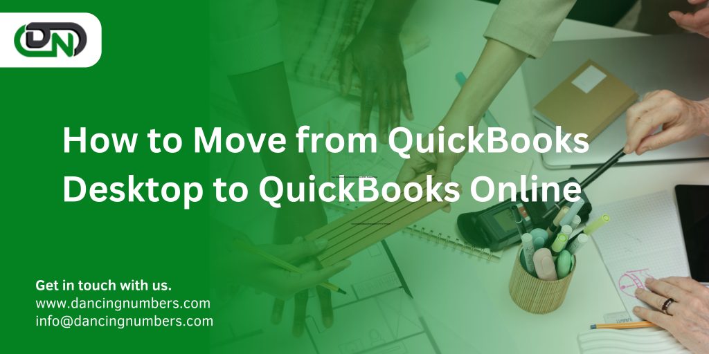 How to Move from QuickBooks Desktop to QuickBooks Online – Scripsio
